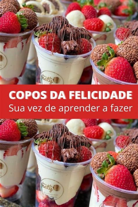 Copo Da Felicidade Gourmet Lucrativo Fature Mais De R Mil Reais