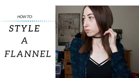 How To Style A Flannel Youtube