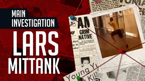 Unsolved Mystery Of Lars Mittank S Disappearance The Disappearance Of Lar Mittank True Crime