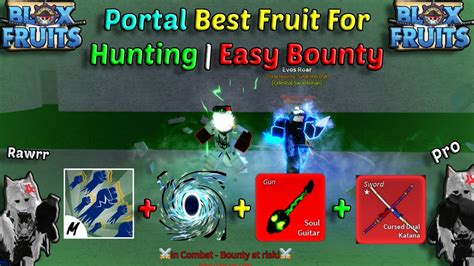 Portal Fruit Combo God Human Cdk Soul Guitar Blox Fruits Bounty