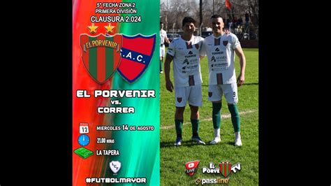 Primera División C A El Porvenir del Norte vs Correa YouTube