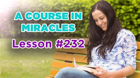 A Course In Miracles Lesson Youtube