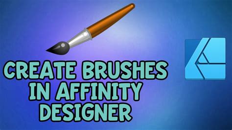 How To Create Brushes In Affinity Designer YouTube