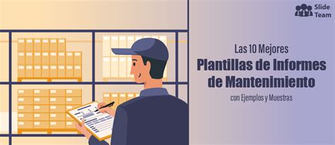 Las Mejores Plantillas De Informes De Mantenimiento