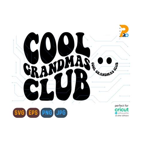 Cool Grandmas Club Svg Grandma Svg Cool Grandma Svg Grand Inspire