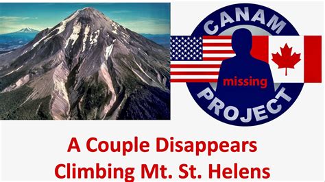 Missing David Paulides Presents A Couple That Vanishes On Mt St