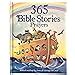 365 Bible Stories And Prayers Parragon 9781472324009 Amazon Books