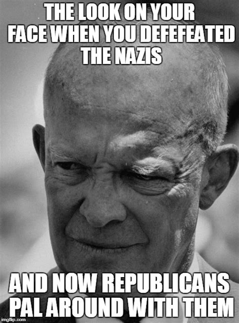 Confused Eisenhower Imgflip