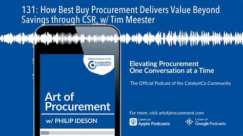 131 How Best Buy Procurement Delivers Value Beyond Savings Through Csr