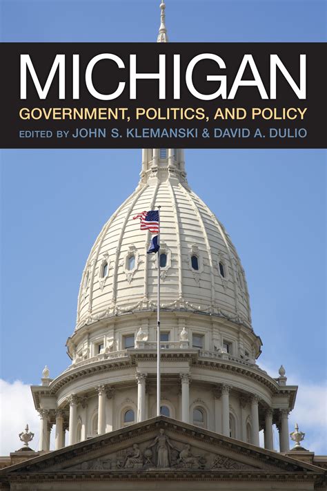 Michigan Government Politics And Policy University Of Michigan Press