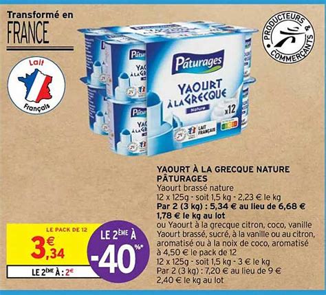 Promo Yaourt La Grecque Nature P Turages Chez Intermarch Icatalogue Fr