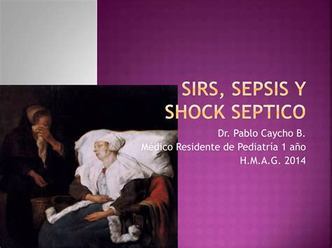 Sirs Sepsis Y Shock Septico Ppt