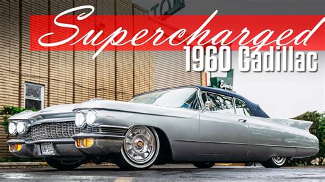 Supercharged 1960 Cadillac Build Profile Youtube