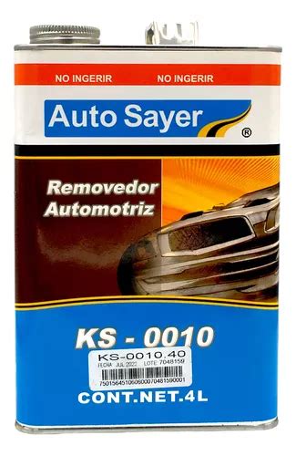 Removedor Automotriz Sayer Ks L Gal N Meses Sin Inter S