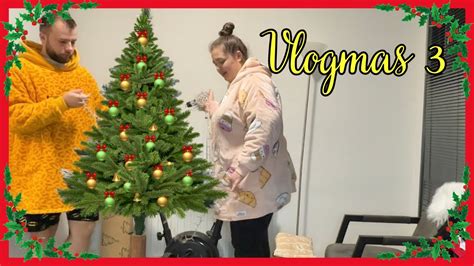 Vlogmas Ubieramy Choinke Youtube