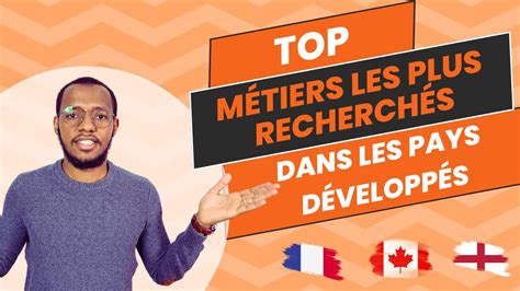 Les métiers demandés au Canada et en France YouTube