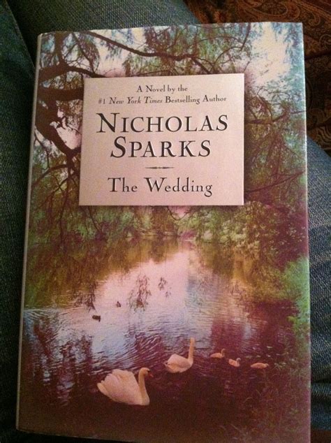 The Wedding By Nicholas Sparks Nicholas Sparks The Wedding Nicholas