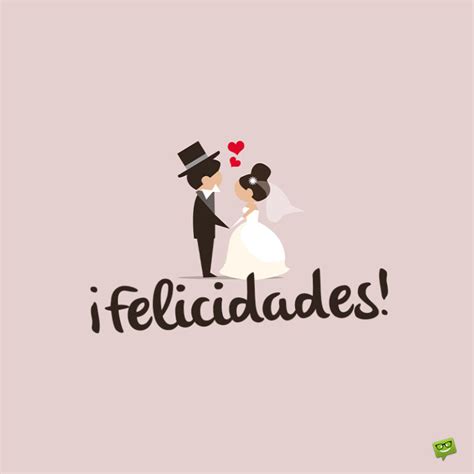 Deseos De Bodas Felicitaciones Para Su D A Especial