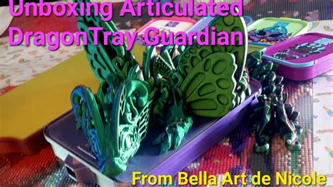 Unboxing Articulated Dragon Tray Guardian From Bella Art De Nicole