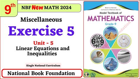 Class 9 Math Miscellaneous Exercise 5 I National Book Foundation NBF