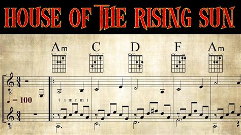 House Of The Rising Sun Tab Sheet Music Tutorial For Guitars