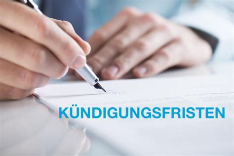 K Ndigungsfristen F R Arbeitnehmer Und Arbeitgeber