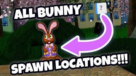 All Possible Locations The Easter Chocolate Bunnies Spawn Royale