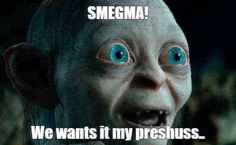 Create Meme The Beauty My Precious Smeagol Pictures Meme