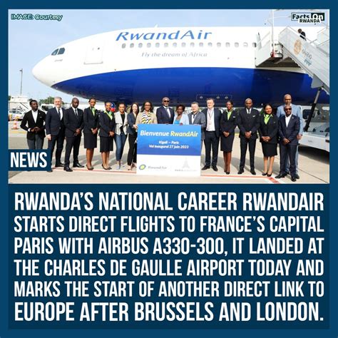 Facts On Rwanda On Twitter Rwanda France Rwandair Launches