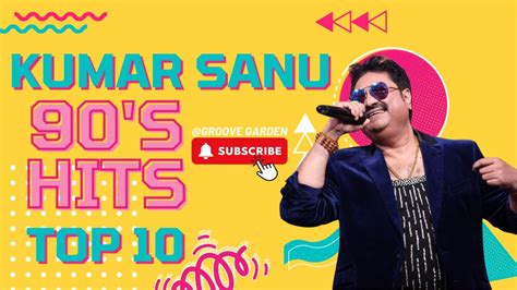 Kumar Sanu Hindi Non Stop Hits Kumar Sanu 90s Hits Songs 90s Hits