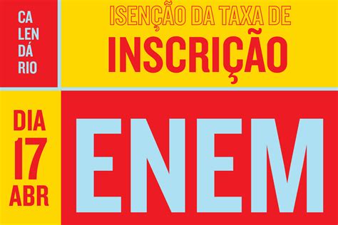 Enem 2020 Termina Hoje O Prazo Para Pedir Isenção De Taxa De Inscrição