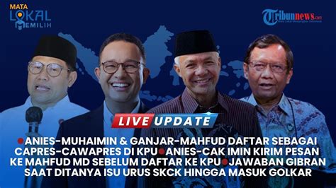 ANIES CAK IMIN KIRIM PESAN KE MAHFUD MD Live Update Sore Kamis 19