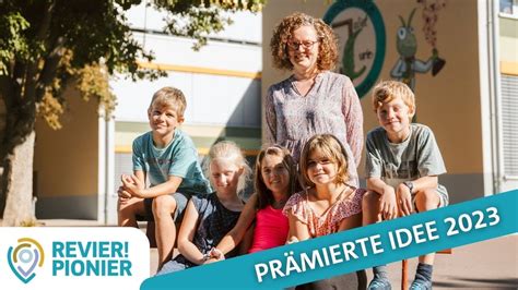 Revierpionier Projekt Gelebte Nachhaltigkeit In Der Grundschule