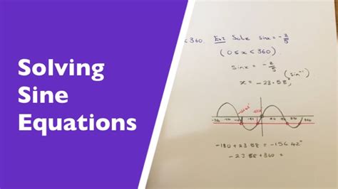 How To Solve A Simple Sine Equation In The Range To Degrees