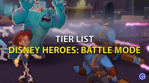 Disney Heroes Battle Mode Tier List Buildersmaxb