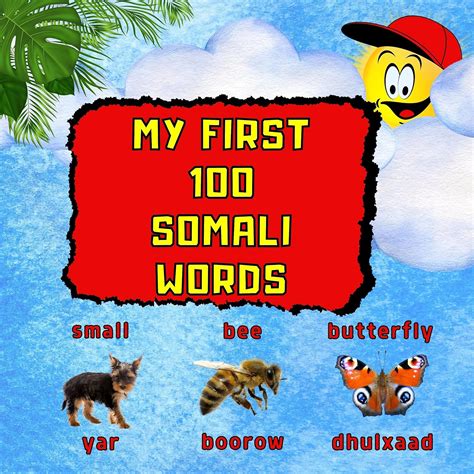 My First 100 Somali Words Bilingual Childrens Book Learning Through