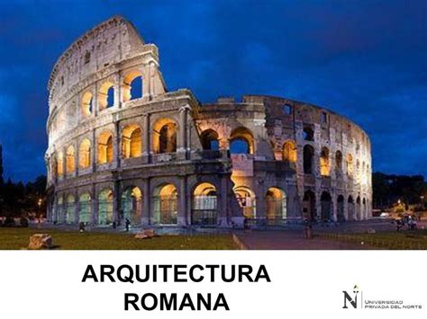 ARQUITECTURA ROMANA Stephany UDocz