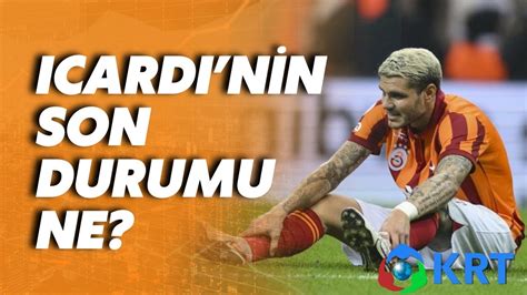 Galatasaray Kulüp Doktoru Yener İnce Mauro Icardi nin son durumu