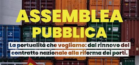 Gioved Assemblea Pubblica Dei Portuali Usb Trc Giornale