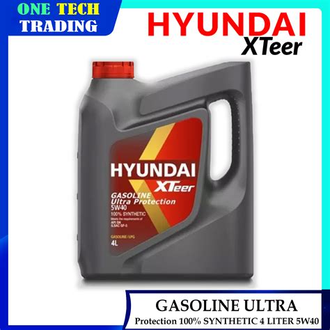 Hyundai Xteer Gasoline Ultra Protection SN GF 5 5W40 100 Fully