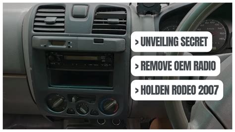 Unveiling The Secret How To Remove Factory Radio Holden Rodeo Cd