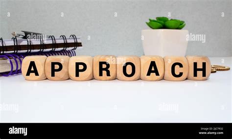 Approach Word Made With Building Blocks Stock Photo Alamy