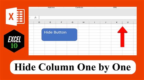 How To Create A Button To Hide Columns Subsequently In Excel Youtube