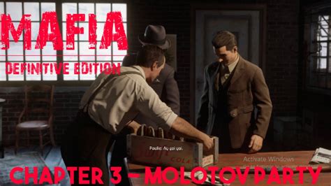 Mafia Definitive Edition Chapter 3 Molotov Party 1440p 60fps