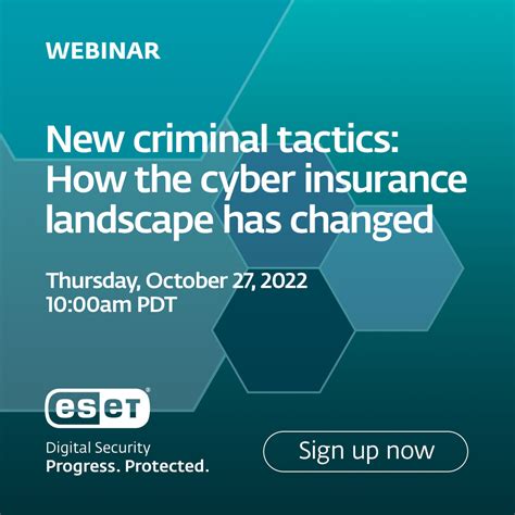 ESET Webinar Tackles New Criminal Tactics And How The Cyber Insurance