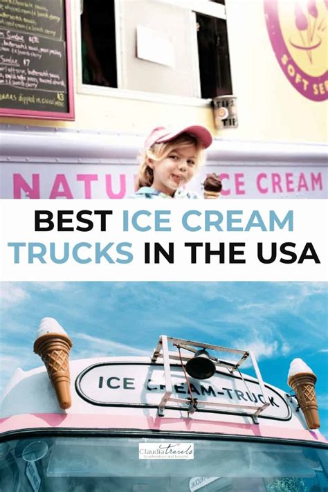 12 Crazy Cool Ice Cream Trucks In The USA Claudia Travels