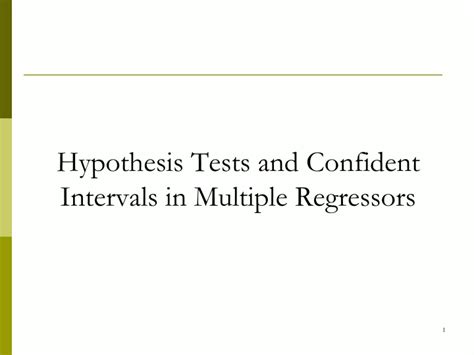 Ppt Hypothesis Tests And Confident Intervals In Multiple Regressors