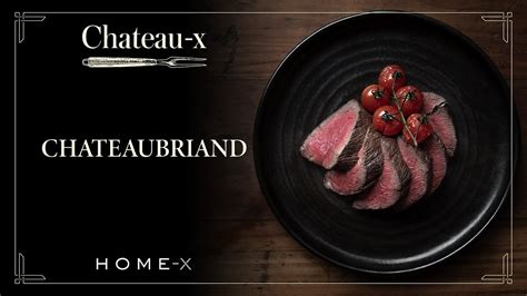 Chateaubriand Steak Recipe The Classic French Chateaubriand Recipe