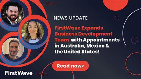 FirstWave Expands Business Development Team With Appointments In