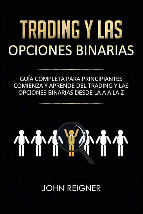 Descubre Qu Es El Trading Y C Mo Funciona Gu A Completa Para